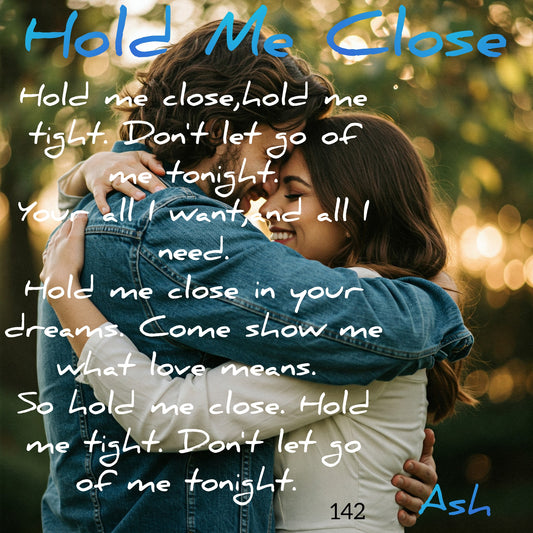Hold Me Close